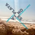 Ingrid Laubrock : No Es La Playa