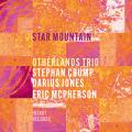 Otherlands Trio : Star Mountain.