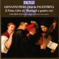 Palestrina Giovanni Pierluigi : 1er libro de Madrigali a quattro voci, R. Alessandrini