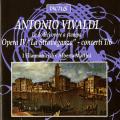 Antonio Vivaldi : Concertos 1/6, 'La Stravaganza'. I Filarmonici, Martini.