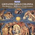 Giovanni Paolo Colonna : Nisi Dominus, Motets et Lamentations. Ensemble Arte Musica, Cera.