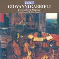Gabrieli Giovanni : Canzoni et Sonate