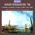 Marcello, Ferrandini, Pescetti, Vivaldi, Platti : Sonate Veniziane del '700. Bet, Cera.