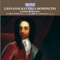Giovanni Battista Bononcini : Cantates de chambre. Banditelli, Miatello.