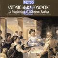Antonio Maria Bononcini : La dcapitation de Saint Jean Baptiste. Orchestra del Testro dell'Opera barocca di Guastella, Volta.