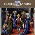 Landini Francesco : Ballate