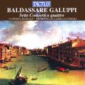 Galuppi Baldassare : Sette Concerti a quattro