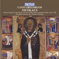 Chants grgoriens : Nicolaus. Ensemble Calixtinus, De Gennaro.