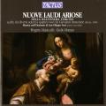 Nuove Laudi Ariose : Musique  l'Oratoire de San Filippo Neri, vol. 2. Progetto Musica, Monaco.