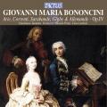 Giovanni Maria Bononcini : Arie, Correnti, Sarabande, Gighe e Allemande. Iannetta, Proni.