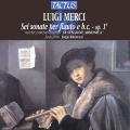 Luigi Merci : Six sonates pour flte et basse continue. La Stagione Armonica, Balestracci.