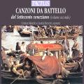 Canzoni Da Batello : Mlodies vnitiennes du XVIIIme, vol. 2. Miatello, Bertotti.