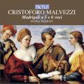 Cristofano Malvezzi : Madrigaux  5 et 6 voix. Musica Figurata