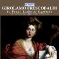 Girolamo Frescobaldi : Le premier livre de Caprices. Tasini, Tincani.