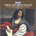 Girolamo Frescobaldi : Le premier livre des Fantaisies pour quatre. Tasini.