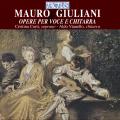 Mauro Giuliani : Compositions pour voix et guitare. Curti, Vianello.