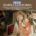 Leonarda Isabella : Vespro a Cappella della Beata Vergine