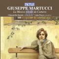 Giuseppe Martucci : Musique de chambre vocale. Onorati, Prayer.