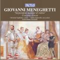 Archicembalo Ensemble : Meneghetti: Concerti e Sonate