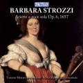 Barbara Strozzi : Ariette a voce sola, op.6. Miroku, Rambaldi.