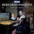 Pasquini : uvres pour orgue. Romiti.