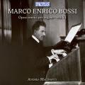 Marco Enrico Bossi : Intégrale de l'œuvre pour orgue, vol. 6. Macinanti.