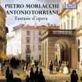 Morlacchi, Torriani : Fantasie d'opera. Trio Hormus.