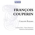 François Couperin : Concerts Royaux. Alessandrini, Rufa, Pandolfo.