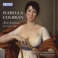 Isabella Colbran : Arias italiennes pour voix et harpe. Pizzoli, Gubri.