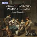 Giovanni Antonio Pandolfi Mealli : Sonates, Rome 1669. Longo.