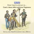 Fremer l'arpa ho sentito per via : Chants et danses traditionels de Viggiano. Pontrandolfo, Muscia, De Paoli, Meo, Almada, Simari.