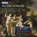 Porfiri : Cantates de chambre pour voix seule. Lucciarini, Carmignani.