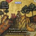 Laude, Ballate, Saltarelli et Villanelle : Tradition crite et orale du Moyen-ge  la Renaissance. Ensemble Aquila Altera.