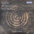 Scelsi, Putignano, Anzaghi : uvres pour piano. Caruso.