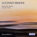 Luciano Simoni : Musique de chambre. Ensemble Respighi.