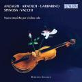 Musique contemporaine italienne pour violon seul. Arnoldi.