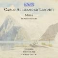 Carlo Alessandro Landini : Missa novem vocum. Ensemble Fleur-de-Lys, Ubaldi.
