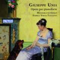 Giuseppe Unia : Œuvres pour piano. Génot, Vigna-Taglianti.