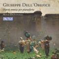 Giuseppe Dell'Orefice : Intgrale de l'uvre pour piano. Di Federico.
