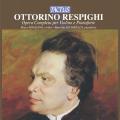 Ottorino Respighi : uvres pour violon et pianoforte. Rogliano, Paciariello.