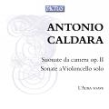 Antonio Caldara : Sonate pour violoncelle seul, op.2. Ensemble L'Aura Soave, Cantalupi.