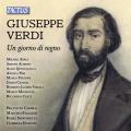 Verdi : Un giorno di regno. Kiria, Alberti, Ninsi, Bonolis.