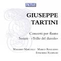Tartini : Concertos pour flûte - Les Trilles du Diable. Mercelli, Rogliano, Ensemble Respighi.