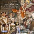 Ulisse Mathey : Transcriptions pour orgue. Caporali.