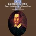 Girolamo Frescobaldi : Toccatas et tablatures pour clavecin et orgue, livre 2. Vartolo.