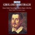 Girolamo Frescobaldi : Toccatas et tablatures pour clavecin et orgue, livre 1. Vartolo.