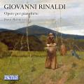 Giovanni Rinaldi : uvres pour piano. Bonucelli.