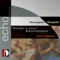 Graupner : Concerto pour vents. Antichi Strumenti.