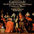 Chenonceau : Musique de chambre. Del Ricercare.