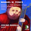 Ponce : uvres pour guitare. Ghiglia.